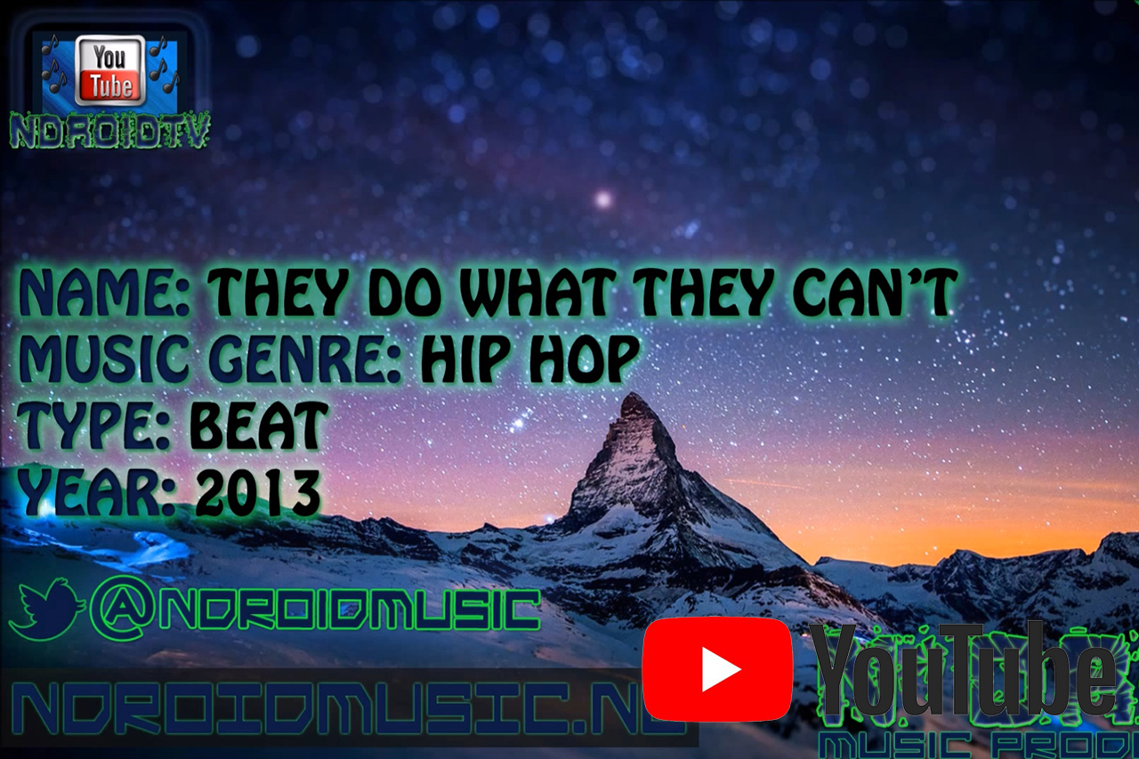 YouTube: NDROID – They Do What They Can’t – Hip-Hop Instrumental